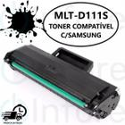 Toner Compatível com MLT D111S Para Impressora M2070 M2020 M2070w M2020w Preto