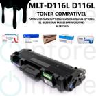 Toner Compatível MLT-D116L D116 M2885 M2825 M2875