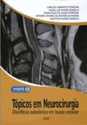 Topicos em neurocirurgia disreflexia autonomica em lesado medula