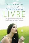 Tornando-se livre