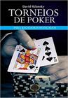 Torneios do Poker: Para Jogadores Avançados - RAISE