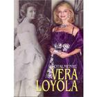 Totalmente Vera Loyola