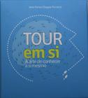 Tour Em Si A Arte - Editora Genus / Sapiens