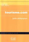 TOURISME.COM GUIDE PEDAGOGIQUE -