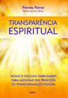 Transparência Espiritual Novas E Cruciais Habilidades