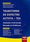 Transtorno do Espectro Autista - TEA - Avaliação e Intervenção Baseada em Evidências