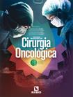 Tratado Brasileiro e Cirurgia Oncológica da Sociedade Brasileira de Cirurgia Oncológica (SBCO) - Editora Rubio