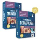 Tratado de Dermatologia (2 Vols) - Editora Atheneu Rio