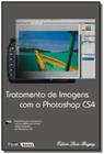 Tratamento De Imagens Com O Photoshop Cs4 - VISUAL BOOKS