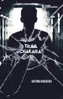 Trava Chakara - Metanoia Editora