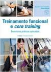 Treinamento funcional e core training - exercicios praticos aplicados - PHORTE