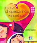 Tres chapeuzinhos vermelhos, os - 04 ed - Franco Editora