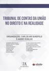 Tribunal De Contas Da União No Direito E Na Realidade - ALMEDINA