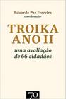 Troika ano II: uma avaliação de 66 cidadãos - EDICOES 70 - ALMEDINA