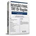TRT 15ª Região Revisão Final - Dicas Ponto a Ponto do Edital (2018) - JusPodivm