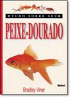 Tudo Sobre Seu Peixe-dourado