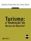 Turismo - A Redencao Do Macico De Baturite - EDGARD BLUCHER