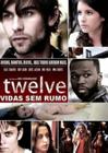 Twelve: Vidas Sem Rumo - Dvd California