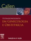 Ultra-sonografia - Em Obstetrícia e Ginecologia - ELSEVIER