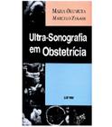 Ultra-Sonografia em Obstetrícia - Editora: Sarvier Editora