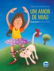 Um amor de miau - Editora Elementar