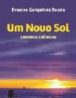 Um novo sol - contos e cronicas