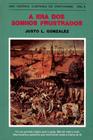 Uma História Ilustrada do Cristianismo A Era Dos Sonhos Frustrados, Justo L Gonzales - Vida Nova -