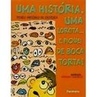 Uma Historia Uma Lorota E Fiquei De Boca Torta - Formato - 1