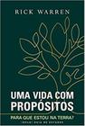 Uma Vida Com Propósitos: Para Que Estou Na Terra Edição Com Guia De Estudos (Nova Capa) - VIDA EDITORA