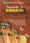 Umbanda de barracao - um verdadeiro curso de umbanda segindo os ensinamento - ICONE