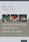 Understanding traumatic brain injury - OXFORD UNIVERSITY PRESS