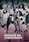 Unidade em Comunidade - Ministério da Família - Resource Book 2021 - Willie e Elaine Oliver - Review & Herald