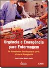 Urgencia e emergencia para enfermagem - Iatria