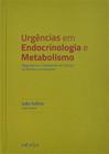 Urgências em endocrinologia e metabolismo