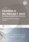 Usando O Ms - Project 2013 Em Gerenciamento De Projetos - Falconi