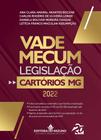 Vade Mecum de Legislação Cartórios / MG