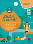 Vamos aprender historia 2 bncc v3 ed2018 - SM EDICOES