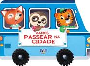 Vamos passear na cidade - PAE EDITORA E DISTRIBUIDORA