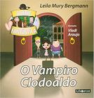 Vampiro Clodoaldo, O