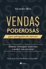 Vendas poderosas para advogados de sucesso: Domine estratégias modernas e acelere sua carreira - Viseu