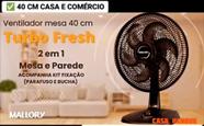 Ventilador Mallory 40 CM de Mesa e Parede Turbo Fresh 220V