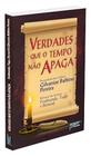 Verdades que o tempo nao apaga - Petit