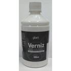 Verniz Acrilico Fosco 500ml Gliart (a base de agua)