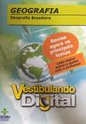 Vestibulando Digital - Geografia: Geografia Brasileira dvd