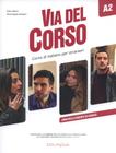 Via del corso a2 - libro dello studente ed esercizi - EDILINGUA