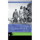 Vida Como Ela E..., a - Vol. 2 - NOVA FRONTEIRA