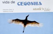 Vida de cegonha-stork's life - VENTO VERDE