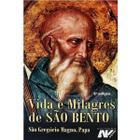 Vida e Milagres de São Bento - São Gregório Magno, Papa - Petrus