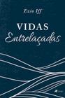 Vidas Entrelacadas - Viseu