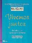 Vivemos juntos (conversas sobre cidadania) - Editora Ftd -